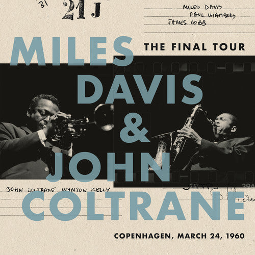 the album cover for Miles Davis - The Final Tour: Copenhagen, March 24, 1960 [LP]