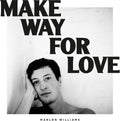 the album cover for Marlon Williams - Make Way For Love [LP]