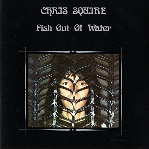 the album cover for Chris Squire - Fish Out Of Water (Exp) [Remastered] [Digipak] (Uk)