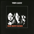 the album cover for Thin Lizzy - Bad Reputation [180 Gram]