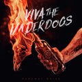 the album cover for Parkway Drive - Viva The Underdogs [LP]