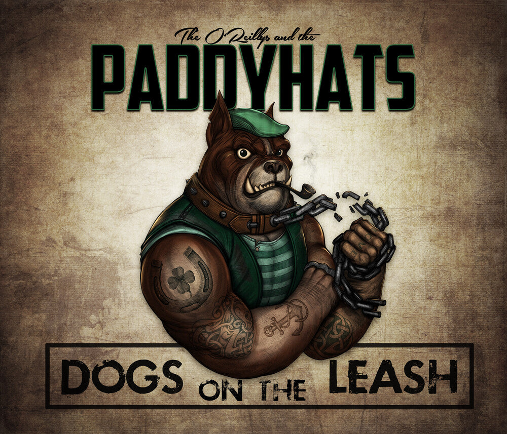 the album cover for The O'Reillys And The Paddyhats - Dogs On The Leash [Mint Green & Orange Splatter 2LP]