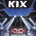 the album cover for Kix - Blow My Fuse