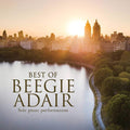 the album cover for Beegie Adair - Best Of Beegie Adair: Solo Piano Performances