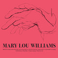 the album cover for Mary Williams Lou - Mary Lou Williams