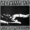 the album cover for Iggy and The Stooges - Metallic K.O.