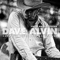the album cover for Dave Alvin - From An Old Guitar:  Rare and Unreleased Recordings