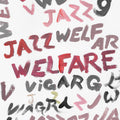 the album cover for Viagra boys - Welfare Jazz