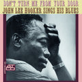 the album cover for John Hooker Lee - Don't Turn Me From Your Door [180 Gram] (Can)