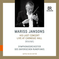 the album cover for Brahms / Jansons - Mariss Jansons - His Last Concert Live at Carnegie Hall