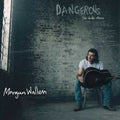 the album cover for Morgan Wallen - Dangerous: The Double Album [2CD]