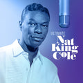 the album cover for Nat King Cole - Ultimate Nat King Cole [2LP]
