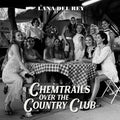 the album cover for Lana Del Rey - Chemtrails Over The Country Club [LP]