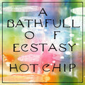 the album cover for Hot Chip - A Bath Full Of Ecstasy [2LP]