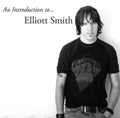 the album cover for Elliott Smith - An Introduction to Elliott Smith [LP]