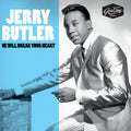 the album cover for Jerry Butler - He Will Break Your Heart (Mod)