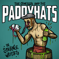 the album cover for O'Reillys & the Paddyhats - In Strange Waters (White Vinyl)