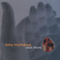 the album cover for Tony Mcmanus - Ceol More