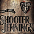 the album cover for Shooter Jennings - Family Man