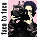 the album cover for Face To Face - No Way Out But Through