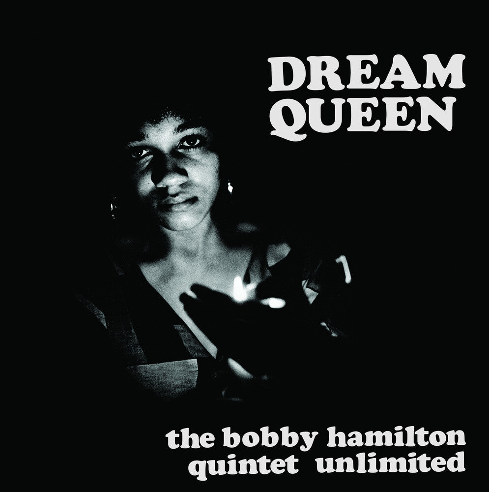 the album cover for The Bobby Hamilton Quintet Unlimited - Dream Queen [RSD 2022] []