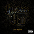 the album cover for Cypress Hill - Back In Black