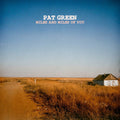 the album cover for Pat Green - Miles And Miles Of You [LP]