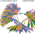 the album cover for Future Sounds Of Jazz 15 / Various (4pk) - Future Sounds Of Jazz 15 / Various (4pk)
