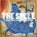 the album cover for The Smile - A Light for Attracting Attention