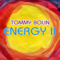 the album cover for Tommy Bolin - Energy Ii [Colored Vinyl] [Limited Edition] (Org)