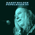 the album cover for Randy Holden - Population Iii