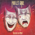 the album cover for Motley Crue - Theatre Of Pain: Remastered