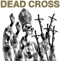 the album cover for Dead Cross - II [Counterfeit Gold LP]