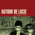 the album cover for Autour De Lucie - L'echapee Belle [Colored Vinyl] (Red)