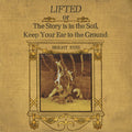 the album cover for Bright Eyes - LIFTED Or The Story Is In The Soil, Keep Your Ear To The Ground [2LP]