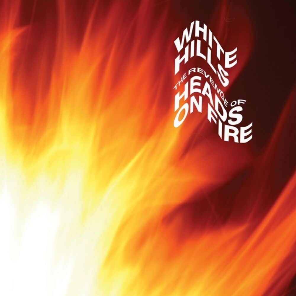 the album cover for White Hills - Revenge Of Heads On Fire (Blk) (Uk)