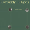 the album cover for Horse Lords - Comradely Objects