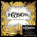 the album cover for Hoosiers - Trick To Life (Blk) (Ofgv) (Uk)