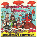 the album cover for Tropical Fuck Storm - Submersive Behaviour - Clear/Aqua Blue Smoke