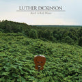 the album cover for Luther Dickinson - Rock 'n Roll Blues [Limited Edition Translucent Green LP]