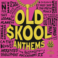 the album cover for Old Skool Anthems / Various - Old Skool Anthems / Various (Blk) (Ofgv) (Uk)