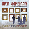 the album cover for Rick Wakeman - A Gallery Of The Imagination [2LP]