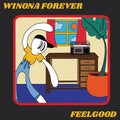 the album cover for Winona Forever - Feelgood