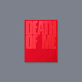 the album cover for Evan - DEATH OF ME [EXPLOSION Ver.]