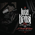 the album cover for Kevin Gates - Luca Brasi Story (A Decade Of Brasi) (Mod)