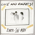 the album cover for Love And Rockets - Earth Sun Moon