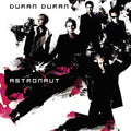 the album cover for Duran Duran - Astronaut