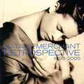 the album cover for Natalie Merchant - Retrospective 1995-2005