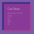 the album cover for Carl Stone - Electronic Music From 1972-2022