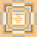 the album cover for JJ Whitefield - Ethio Meditations / Drama Al Dente